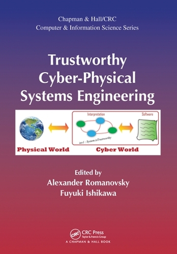 Паперова книга «Trustworthy Cyber-Physical Systems Engineering» - фото №1