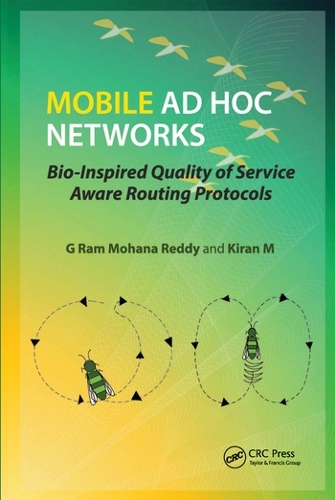 [object Object] «Mobile Ad Hoc Networks: Bio-Inspired Quality of Service Aware Routing Protocols», авторов Г. Рам Мохана Редди, Киран М - фото №1