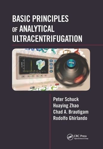 Бумажная книга «Basic Principles of Analytical Ultracentrifugation», авторов Чад А. Браутигам, Хуаин Чжао, Питер Шук, Родольфо Гирландо - фото №1