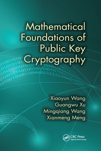 [object Object] «Mathematical Foundations of Public Key Cryptography», авторів Гуанву Сюй, Мінцян Ван, Сяньмен Мен, Сяоюнь Ван - фото №1