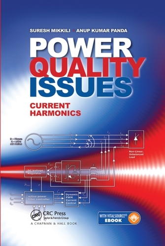 Бумажная книга «Power Quality Issues: Current Harmonics», авторов Ануп Кумар Панда, Суреш Миккили - фото №1