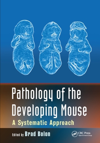 Бумажная книга «Pathology of the Developing Mouse: A Systematic Approach» - фото №1