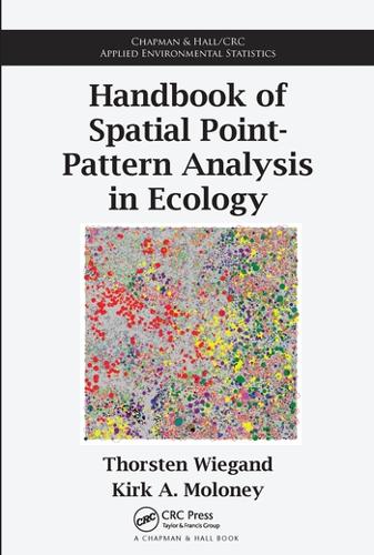 [object Object] «Handbook of Spatial Point-Pattern Analysis in Ecology», авторів Кірк А. Молоні, Торстен Віґанд - фото №1