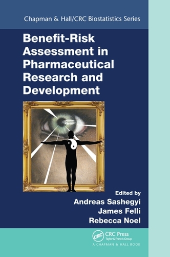 Паперова книга «Benefit-Risk Assessment in Pharmaceutical Research and Development» - фото №1