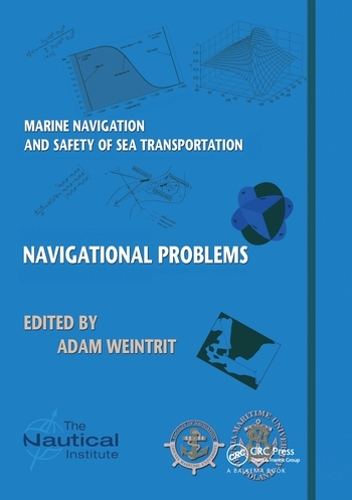 Бумажная книга «Marine Navigation and Safety of Sea Transportation: Navigational Problems» - фото №1