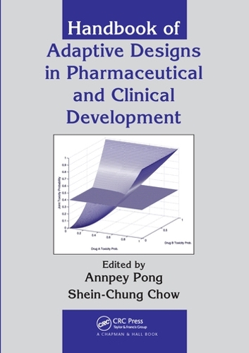 Бумажная книга «Handbook of Adaptive Designs in Pharmaceutical and Clinical Development» - фото №1