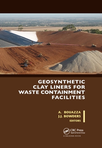 Паперова книга «Geosynthetic Clay Liners for Waste Containment Facilities», авторів Абдельмалек Буазза, Джон Дж. Боудерс-молодший - фото №1