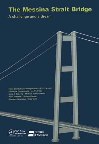 Паперова книга «The Messina Strait Bridge: A Challenge and a Dream», авторів Енцо Вулло, Еціо Фаччолі, Фабіо Бранкалеоні, Джанлука Валенсізе, Джорджіо Діана, Джованні Соларі, Джузеппе Ф'ямменгі, Ієн П.Т. Ферт, Мішель Яміолковскі, Нільс Й. Ґімсінґ, Пітер Слушка - фото №1