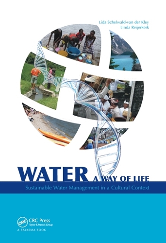 Паперова книга «Water: A way of life: Sustainable water management in a cultural context», авторів А.J.M. (Ліда) Шельвальд-ван дер Клей, Лінда Рейеркерк - фото №1