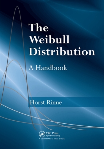 Бумажная книга «The Weibull Distribution: A Handbook», автор Хорст Ринне - фото №1