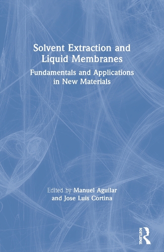 Паперова книга «Solvent Extraction and Liquid Membranes: Fundamentals and Applications in New Materials» - фото №1