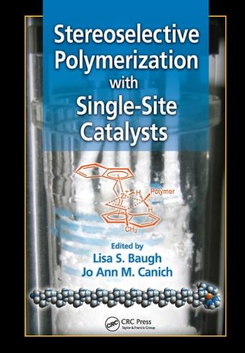 Бумажная книга «Stereoselective Polymerization with Single-Site Catalysts» - фото №1