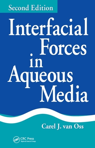 Паперова книга «Interfacial Forces in Aqueous Media», автор Карел Дж. ван Осс - фото №1