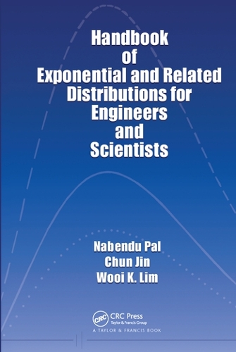 Паперова книга «Handbook of Exponential and Related Distributions for Engineers and Scientists», авторів Чун Цзінь, Набенду Пал, Вуй К. Лім - фото №1