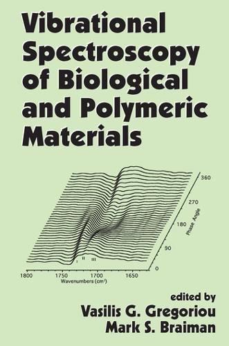 Бумажная книга «Vibrational Spectroscopy of Biological and Polymeric Materials» - фото №1