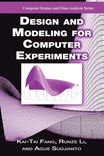 [object Object] «Design and Modeling for Computer Experiments», авторів Агус Судьянто, Кай-Тай Фан, Рунцзе Лі - фото №1