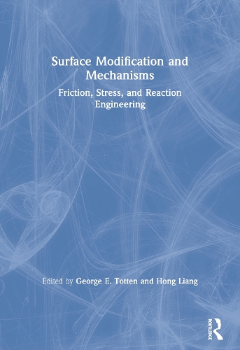 Паперова книга «Surface Modification and Mechanisms: Friction, Stress, and Reaction Engineering» - фото №1