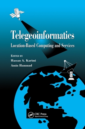 [object Object] «Telegeoinformatics: Location-Based Computing and Services» - фото №1