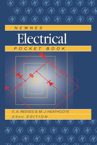 Бумажная книга «Newnes Electrical Pocket Book», авторов Э А Ривз, Мартин Хиткот - фото №1