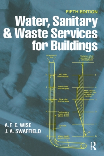 Бумажная книга «Water, Sanitary and Waste Services for Buildings», авторов А.Ф.Э. Уайз, Джон Сваффилд - фото №1