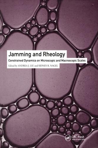 Бумажная книга «Jamming and Rheology: Constrained Dynamics on Microscopic and Macroscopic Scales» - фото №1