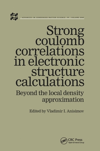 Бумажная книга «Strong Coulomb Correlations in Electronic Structure Calculations» - фото №1