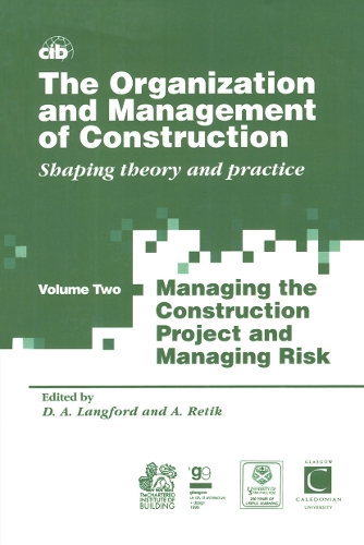 Паперова книга «The Organization and Management of Construction: Shaping theory and practice» - фото №1