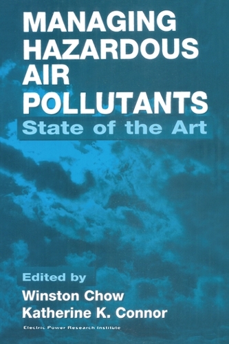 Паперова книга «Managing Hazardous Air Pollutants: State of the Art», авторів Кетрін Коннор, Вінстон Чоу - фото №1