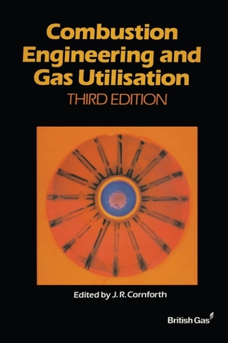 Бумажная книга «Combustion Engineering and Gas Utilisation» - фото №1