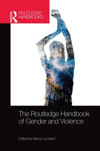 Бумажная книга «The Routledge Handbook of Gender and Violence» - фото №1