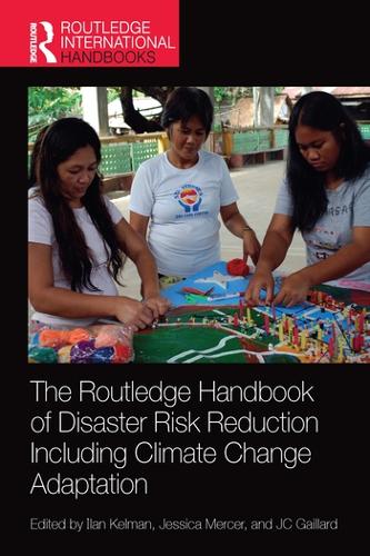Паперова книга «The Routledge Handbook of Disaster Risk Reduction Including Climate Change Adaptation» - фото №1