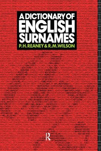 Паперова книга «A Dictionary of English Surnames», авторів П. Г. Ріні, Р. М. Вілсон - фото №1