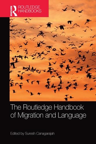 [object Object] «The Routledge Handbook of Migration and Language» - фото №1