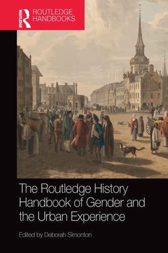 Бумажная книга «The Routledge History Handbook of Gender and the Urban Experience» - фото №1