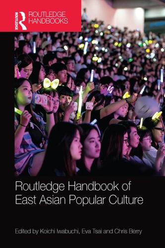 Паперова книга «Routledge Handbook of East Asian Popular Culture» - фото №1