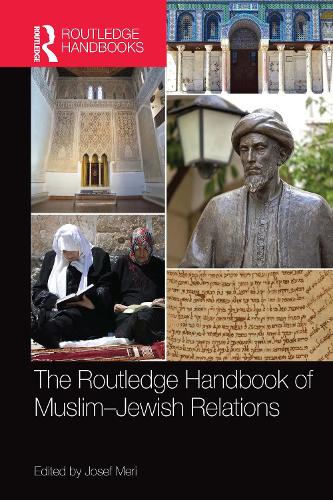 Бумажная книга «The Routledge Handbook of Muslim-Jewish Relations» - фото №1