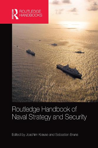 Бумажная книга «Routledge Handbook of Naval Strategy and Security» - фото №1