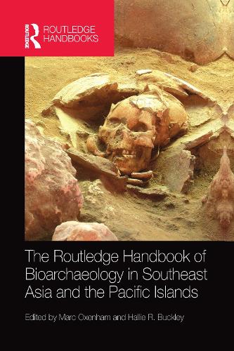 Бумажная книга «The Routledge Handbook of Bioarchaeology in Southeast Asia and the Pacific Islands» - фото №1