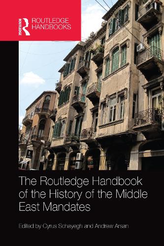 Бумажная книга «The Routledge Handbook of the History of the Middle East Mandates» - фото №1