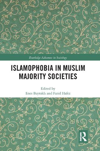 Бумажная книга «Islamophobia in Muslim Majority Societies» - фото №1