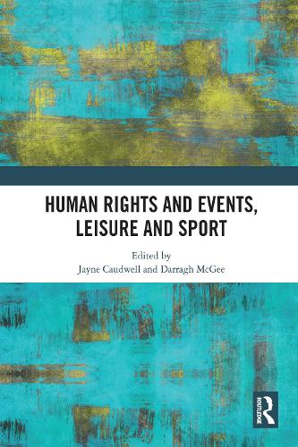 Паперова книга «Human Rights and Events, Leisure and Sport» - фото №1