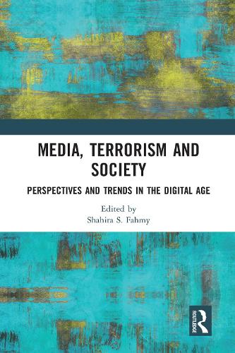 Паперова книга «Media, Terrorism and Society: Perspectives and Trends in the Digital Age» - фото №1