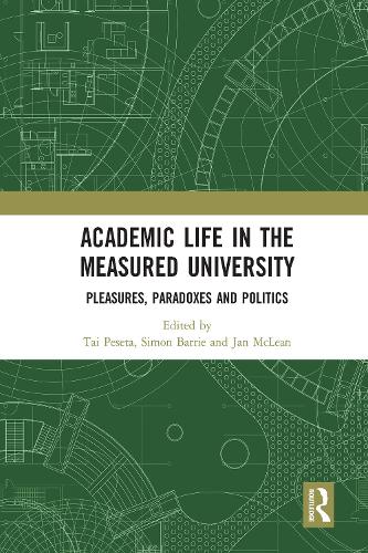 Бумажная книга «Academic Life in the Measured University: Pleasures, Paradoxes and Politics» - фото №1