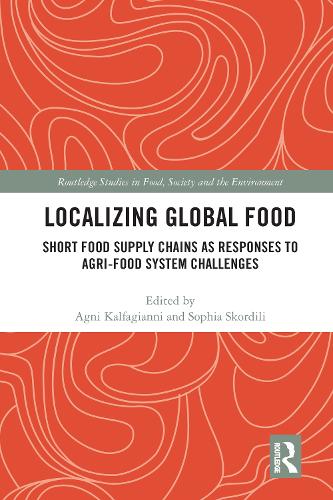 Бумажная книга «Localizing Global Food: Short Food Supply Chains as Responses to Agri-Food System Challenges» - фото №1