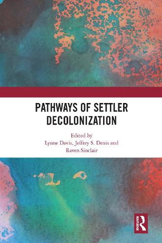 Паперова книга «Pathways of Settler Decolonization» - фото №1
