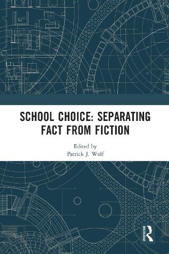 Бумажная книга «School Choice: Separating Fact from Fiction» - фото №1