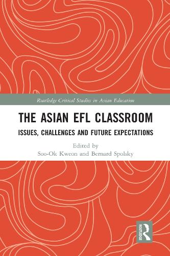 Паперова книга «The Asian EFL Classroom: Issues, Challenges and Future Expectations» - фото №1
