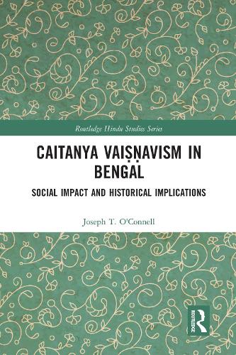 Паперова книга «Caitanya Vaiṣṇavism in Bengal: Social Impact and Historical Implications», автор Джозеф Т. О'Коннелл - фото №1