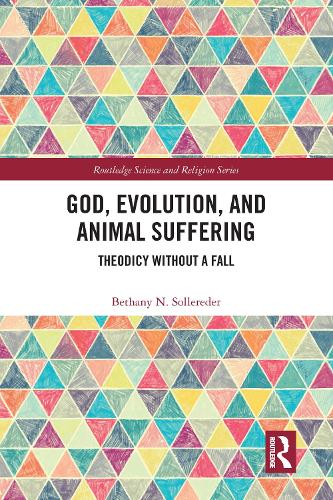 Бумажная книга «God, Evolution, and Animal Suffering: Theodicy without a Fall», автор Бетани Н. Солледер - фото №1