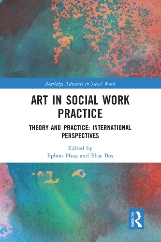 Бумажная книга «Art in Social Work Practice: Theory and Practice: International Perspectives» - фото №1